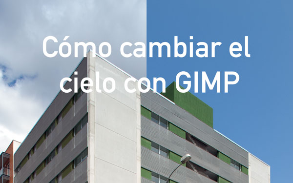 Cómo cambiar un cielo con GIMP