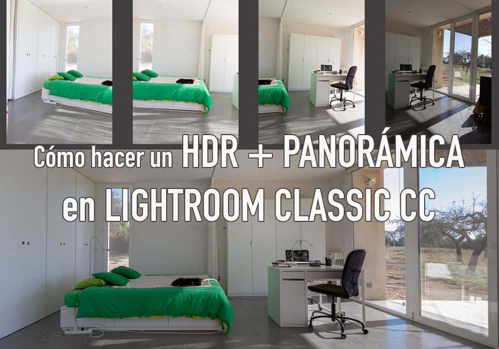 Cómo hacer un HDR+Panorámica en Lightroom CC